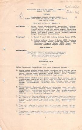 Peraturan Pemerintah RI tentang pelaksanaan Undang-Undang No. 4 tahun 1990 ttg serah simpan karya...